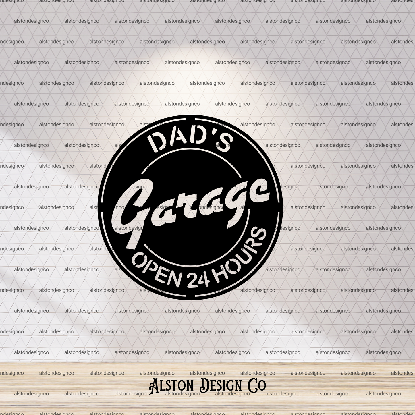 Dads garage sign 