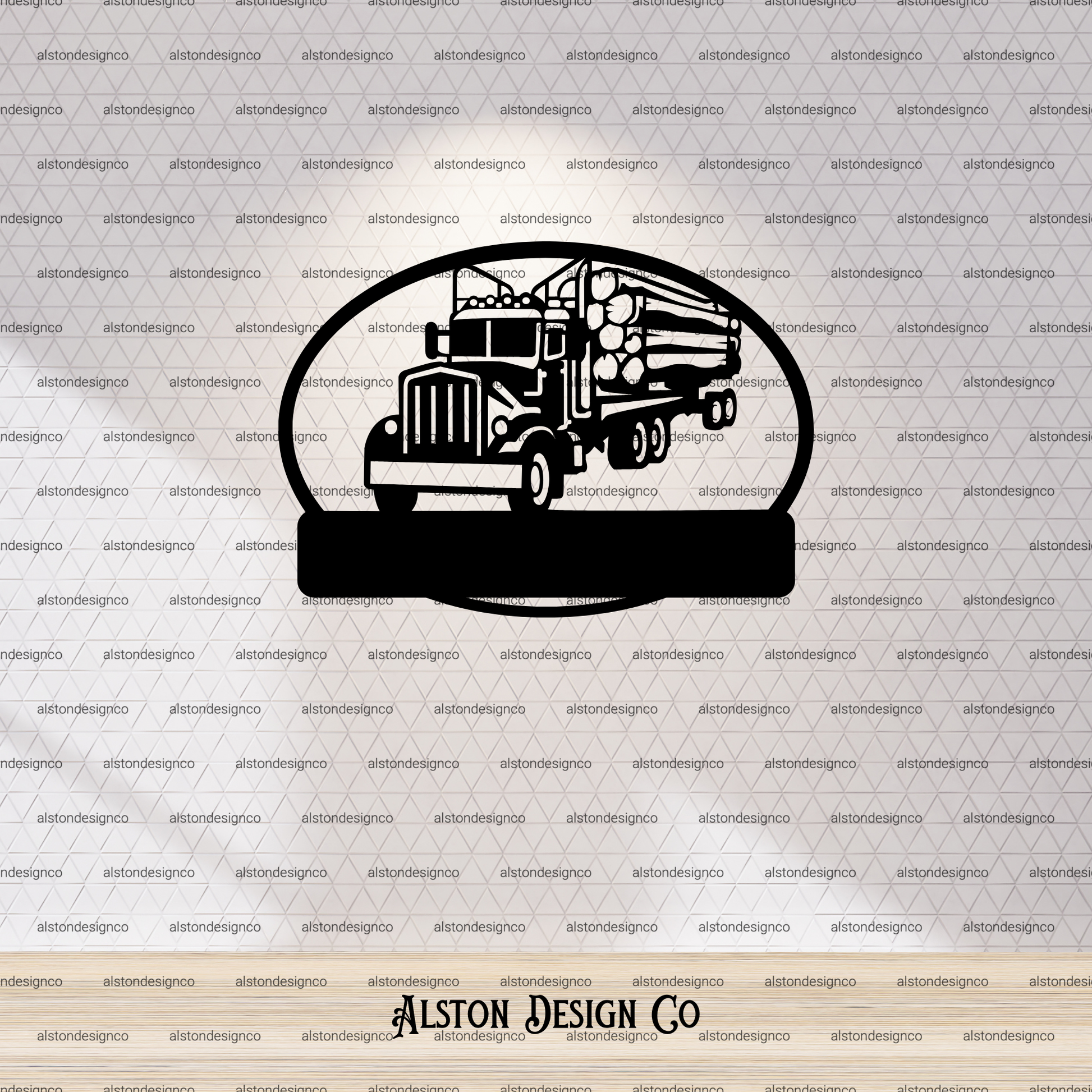 Log truck sign add your name or welcome