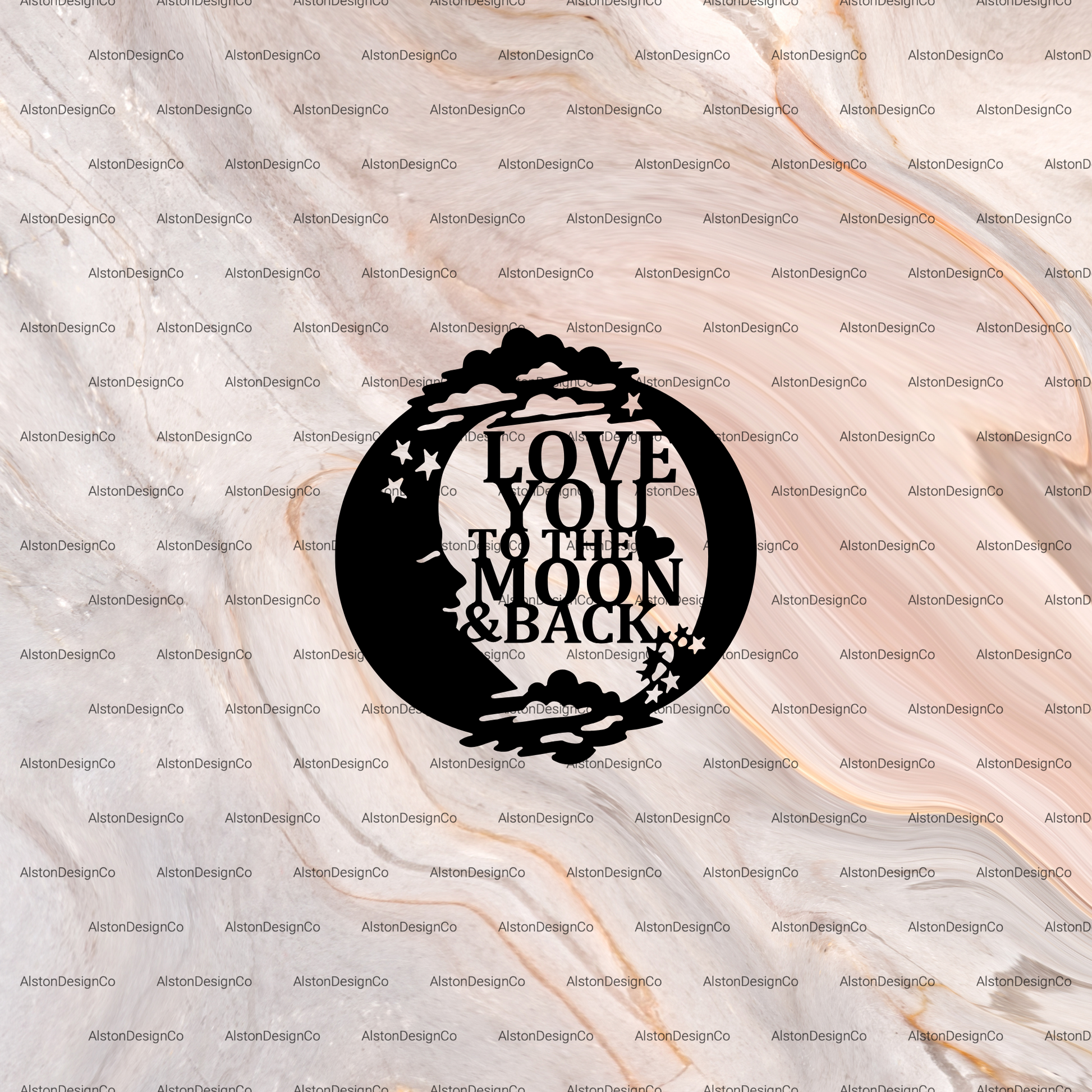 Black 'Love You to the Moon & Back' design on a marble background with 'AstonDesignCo' watermark.